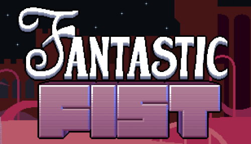 Download Fantastic Fist