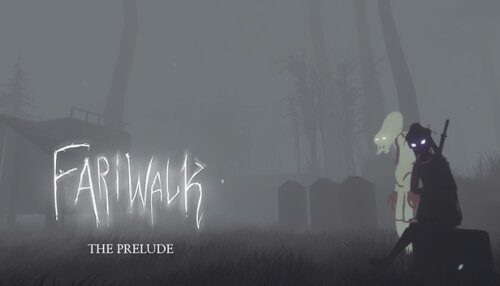 Download Fariwalk: The Prelude