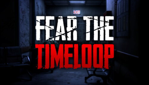 Download Fear The Timeloop