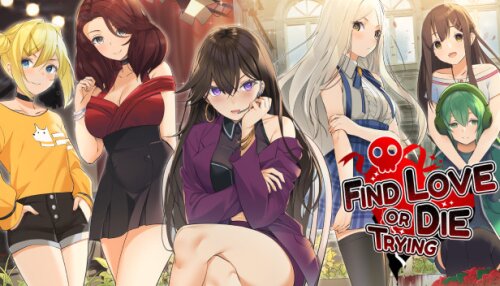 Download Find Love or Die Trying