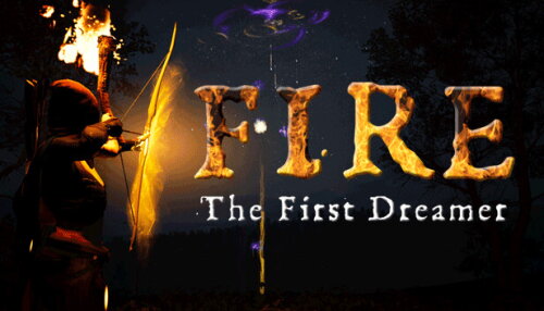 Download FIRE The First Dreamer