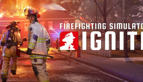 Download Firefighting Simulator: Ignite