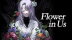Download Flower in Us