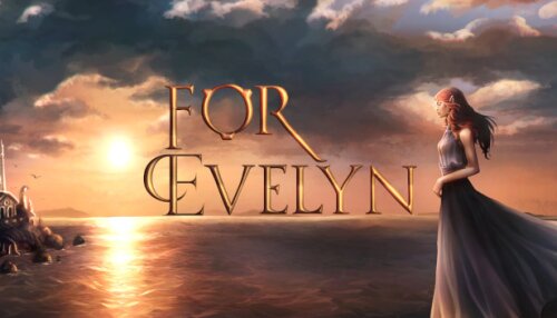 Download For Evelyn