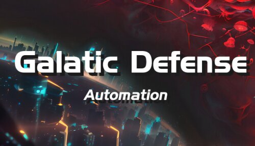 Download Galactic Defense: Automation