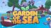 Download Garden of the Sea