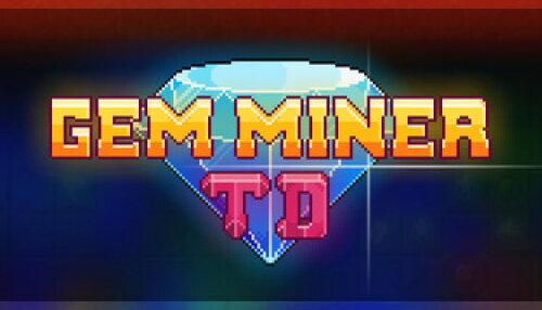 Download Gem Miner TD