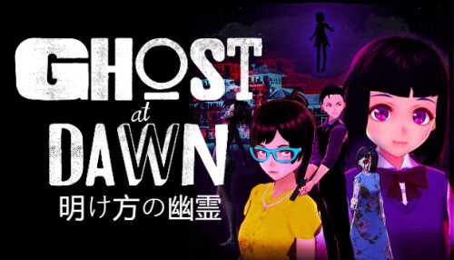 Download GHOST at DAWN