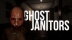 Download Ghost Janitors