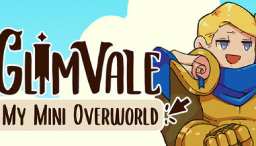 Download Glimvale : My Mini Overworld