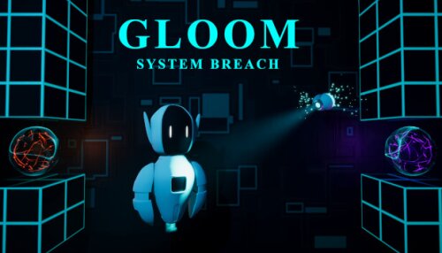 Download Gloom - System Breach