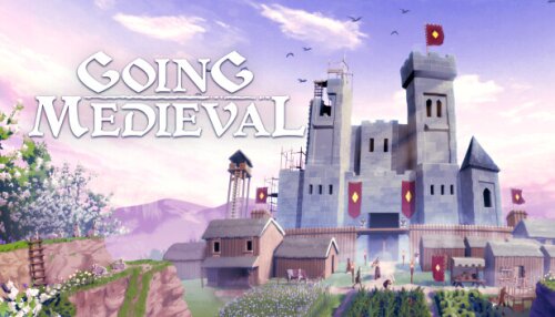 Download Going Medieval