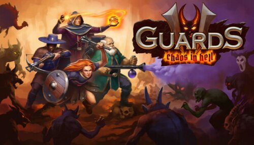 Download Guards II: Chaos in Hell