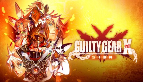 Download GUILTY GEAR Xrd -SIGN-