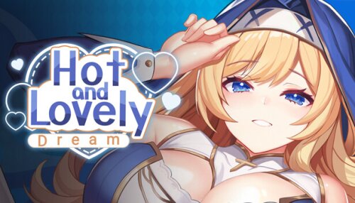 Download Hot And Lovely ：Dream