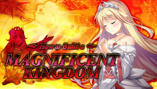 Download How to Build a Magnificent Kingdom
