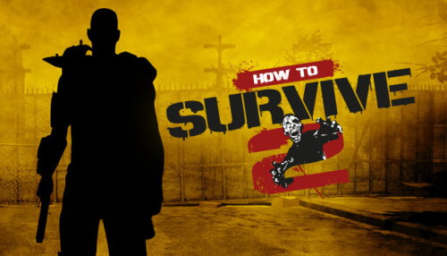 Download How to Survive 2
