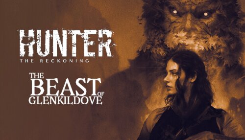 Download Hunter: The Reckoning — The Beast of Glenkildove