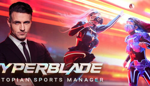 Download HyperBlade 2050 - Dystopian Sports Manager