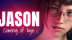 Download JASON, Coming of Age