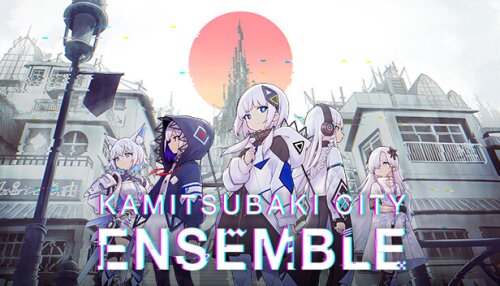 Download KAMITSUBAKI CITY ENSEMBLE