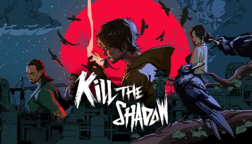 Download Kill The Shadow