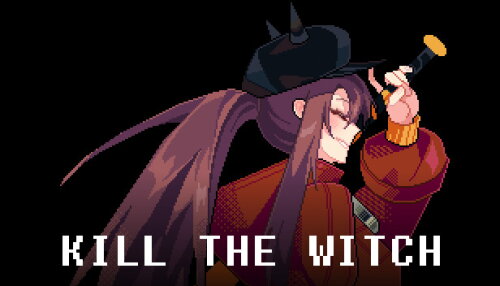 Download KILL THE WITCH