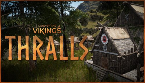 Download Land of the Vikings: Thralls