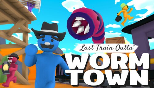 Download Last Train Outta' Wormtown