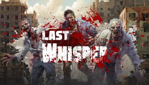 Download Last Whisper