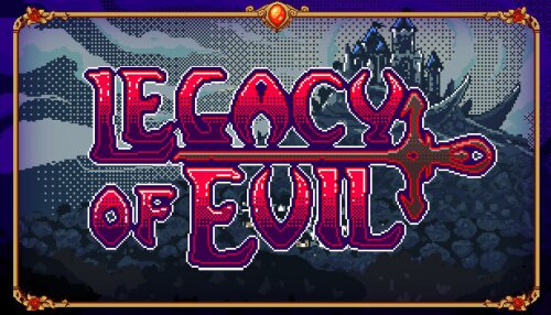 Download Legacy Of Evil