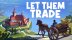 Download Let Them Trade