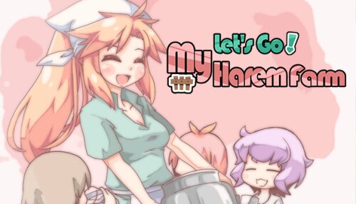 Download Let's Go! My Harem Farm