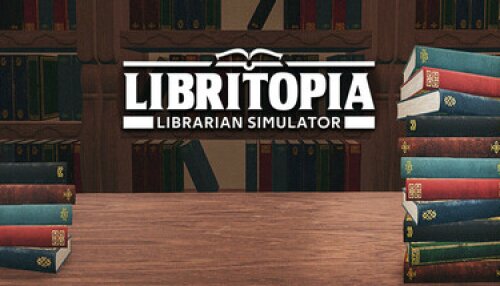 Download LIBRITOPIA: Librarian Simulator