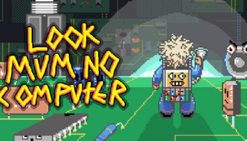 Download Look Mum No Computer