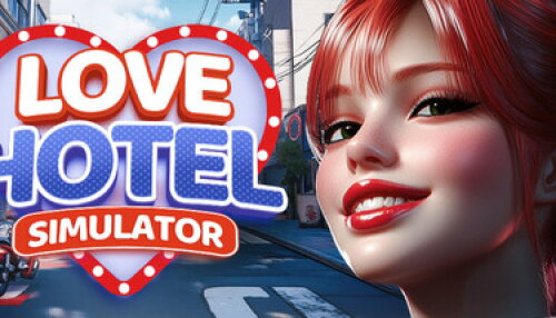 Download LOVE Hotel Simulator 🏩