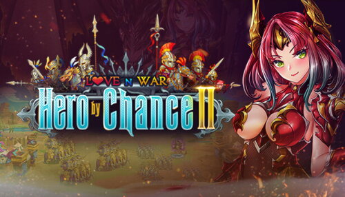 Download Love n War: Hero by Chance II