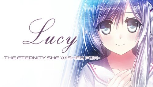 Download Lucy -The Eternity She Wished For-