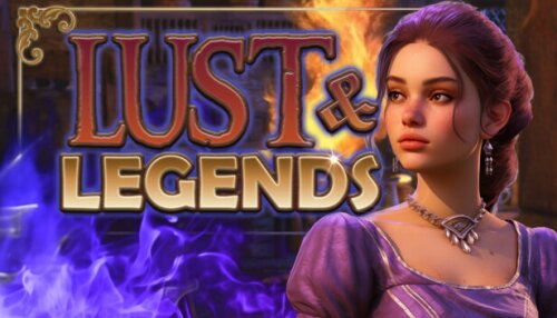 Download Lust & Legends