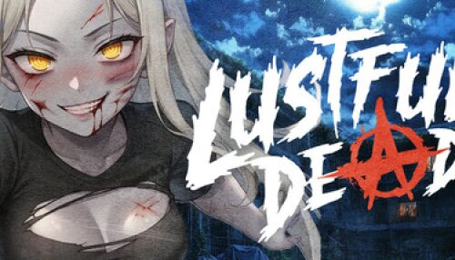 Download Lustful Dead 🔞