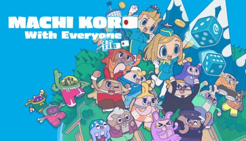 Download MACHI KORO With Everyone