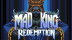 Download Mad King Redemption