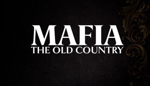 Download Mafia: The Old Country