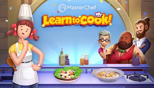 Download MasterChef: Learn to Cook!