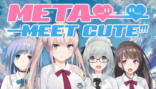 Download Meta Meet Cute!!!