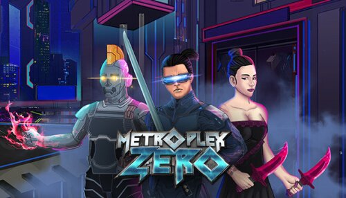 Download Metroplex Zero: Sci-Fi Card Battler