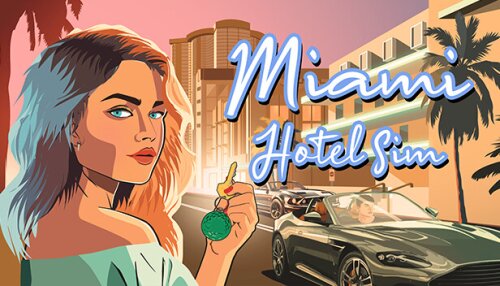 Download Miami Hotel Simulator