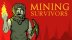 Download Mining Survivors