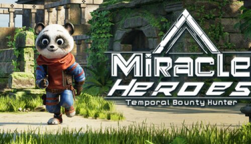 Download Miracle Heroes: Temporal Bounty Hunter