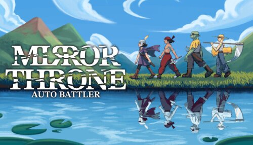Download Mirror Throne: Auto Battler